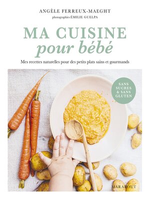 cover image of Ma cuisine pour bébé
